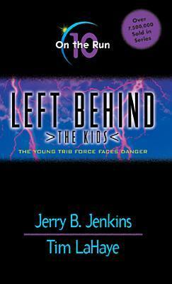 On the Run by Tim LaHaye, Jerry B. Jenkins