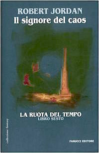 Il signore del caos by Robert Jordan