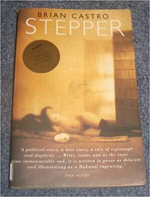 Stepper by Brian Castro