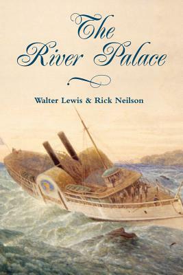 River Palace by Walter Lewis, Rick Neilson