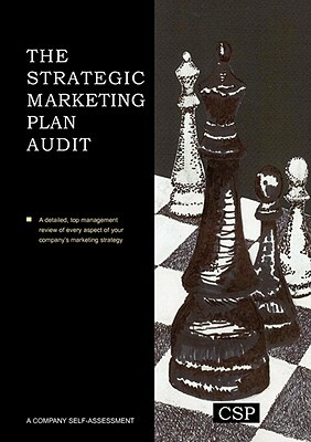 The Strategic Marketing Plan Audit by Michael Baker