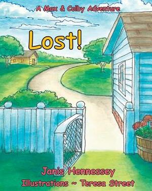 Lost! by Janis Hennessey