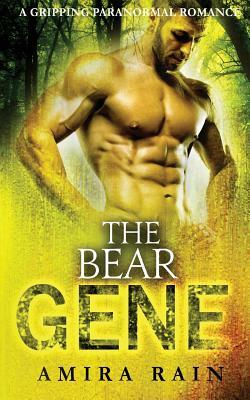 The BEAR Gene by Amira Rain