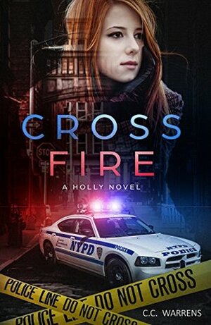 Cross Fire by C.C. Warrens