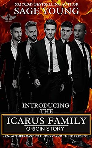 Introducing The Icarus Family: The Origin Story by Sage Young