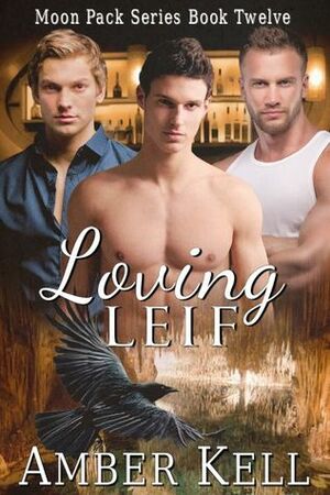 Loving Leif by Amber Kell