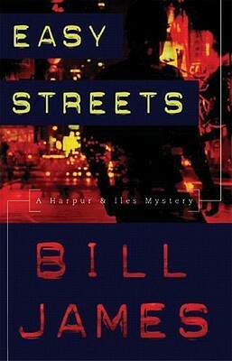 Easy Streets by Bill James