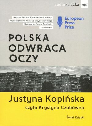 Polska odwraca oczy by Justyna Kopińska