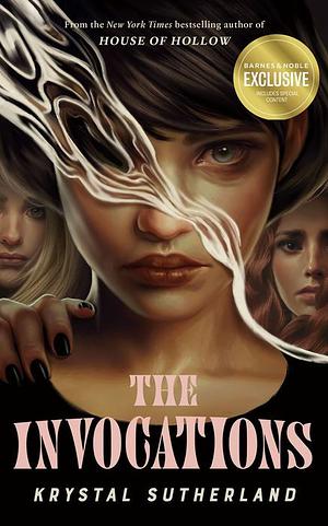 The Invocations by Krystal Sutherland