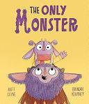 The Only Monster by Matt Coyne