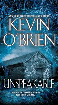 Unspeakable by Kevin O'Brien
