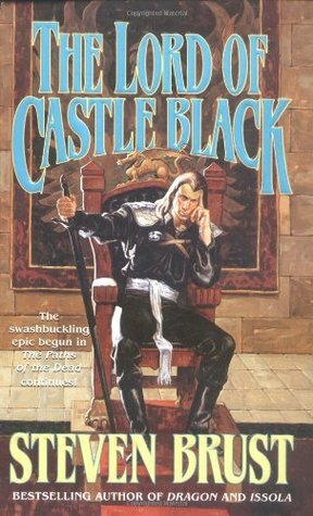 The Lord of Castle Black by Steven Brust, Neil Gaiman