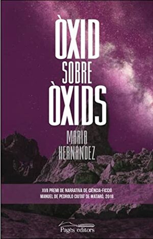 Òxid sobre òxids by María Hernández