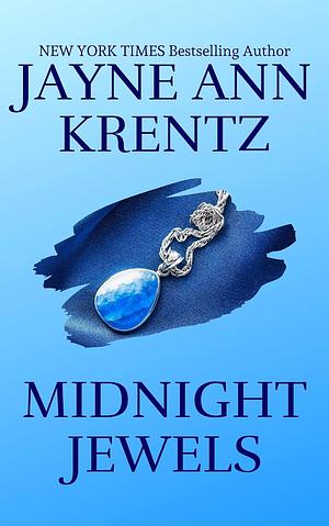 Midnight Jewels by Jayne Ann Krentz