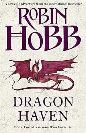 Dragon Haven by Robin Hobb