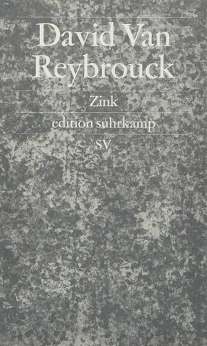 Zink by David Van Reybrouck