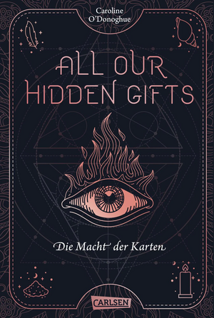 All Our Hidden Gifts - Die Macht der Karten by Caroline O'Donoghue
