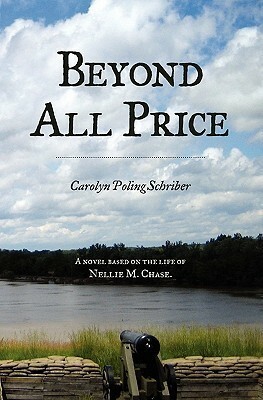 Beyond All Price by Carolyn P. Schriber, Carolyn Poling Schriber