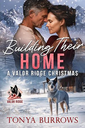 Building Their Home by Tonya Burrows