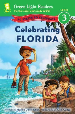 Celebrating Florida: 50 States to Celebrate by Marion Dane Bauer