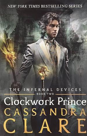 Clockwork Prince by Cassandra Clare