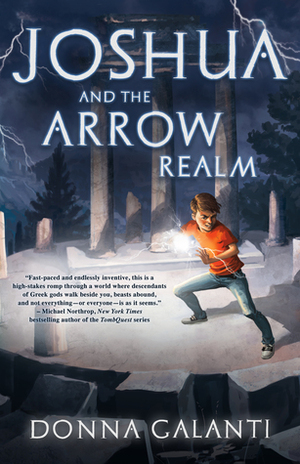 Joshua and the Arrow Realm by Donna Galanti