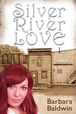 Silver River Love by Barbara Baldwin