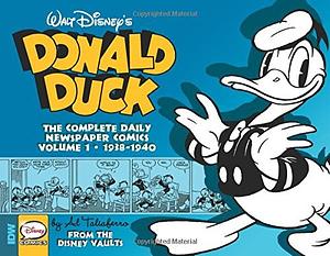 Walt Disney's Donald Duck: the Daily Newspaper Comics Volume 1 by Bob Karp