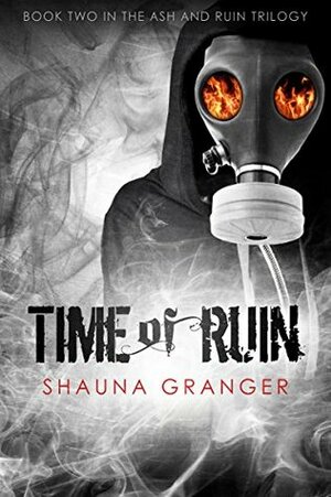 Time of Ruin by Shauna Granger