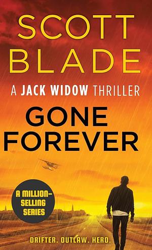 Gone Forever by Scott Blade