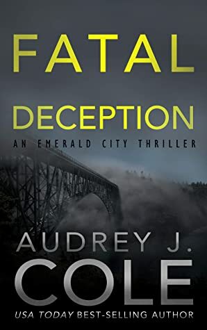 Fatal Deception by Audrey J. Cole