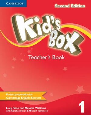 Kid's Box Level 1 Teacher's Book by Lucy Frino, Melanie Williams