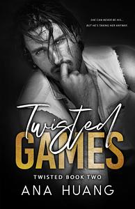 Twisted Games by Ana Huang