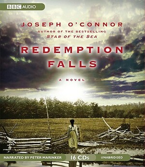 Redemption Falls by Joseph O'Connor