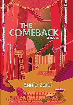 The Comeback by Annie Zaidi