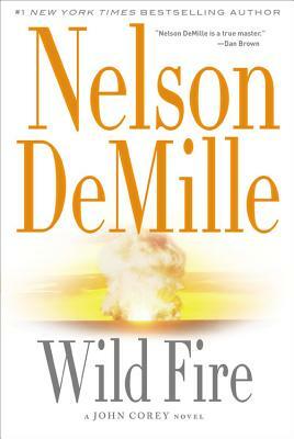 Wild Fire by Nelson DeMille