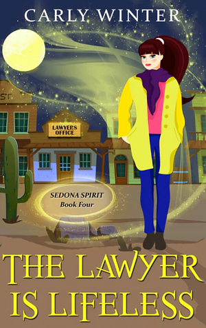 The Lawyer is Lifeless by Carly Winter, Carly Winter