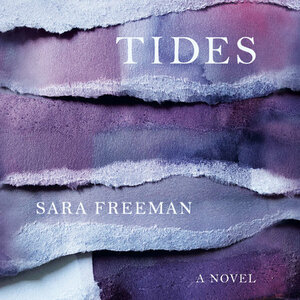 Tides by Sara Freeman