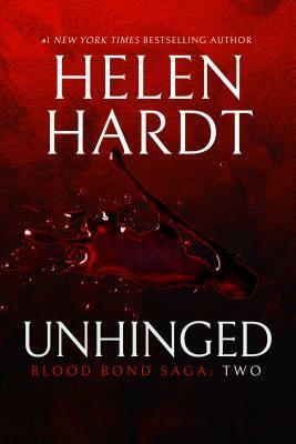 Unhinged by Helen Hardt