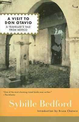 A Visit to Don Otavio by Sybille Bedford