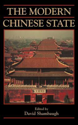 The Modern Chinese State by David L. Shambaugh