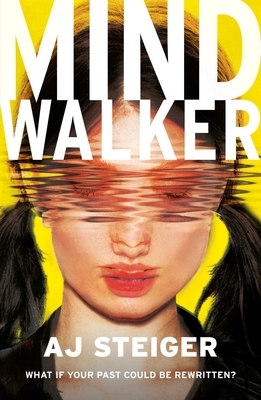 Mindwalker by A.J. Steiger