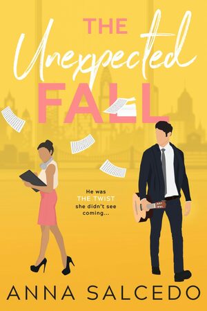 The Unexpected Fall by Anna Salcedo