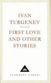 First Love And Other Stories by Ivan Turgenev