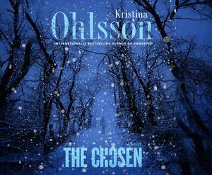 The Chosen by Kristina Ohlsson