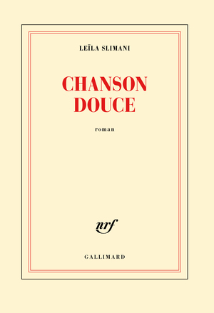 Chanson douce by Leïla Slimani