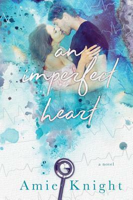 An Imperfect Heart by Amie Knight