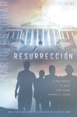 Resurrección by Mario Escobar