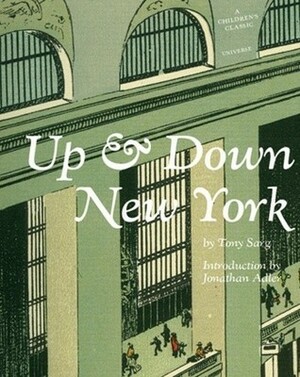 Up & Down New York by Tony Sarg, Jonathan Adler