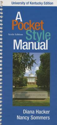 Cp Pocket Style Manual 6e University of Kentucky by Nancy Sommers, Diana Hacker